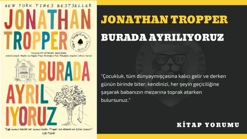 Jonathan Tropper – Burada Ayrılıyoruz