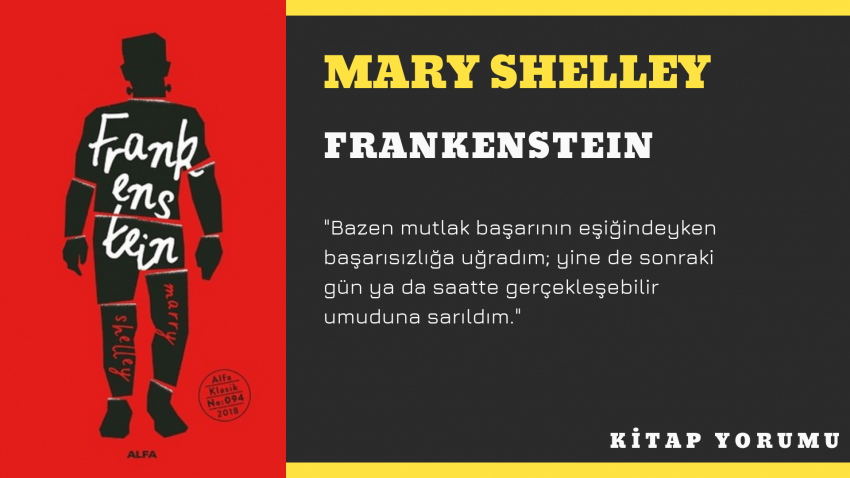 Mary Shelley – FRANKENSTEIN