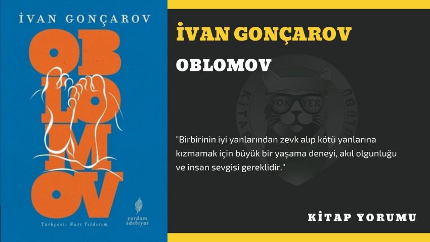 İvan Aleksandroviç Gonçarov – Oblomov