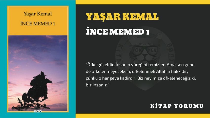 Yaşar Kemal – İnce Memed