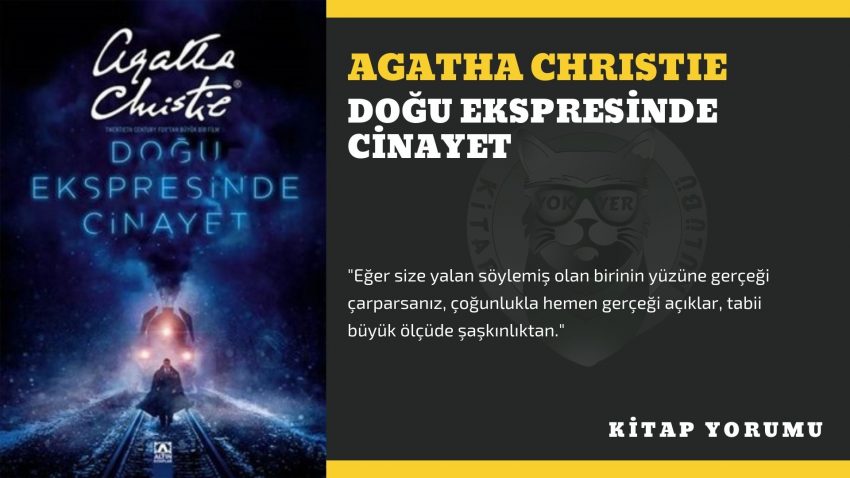 AGATHA CHRISTIE – Doğu Ekspresinde Cinayet