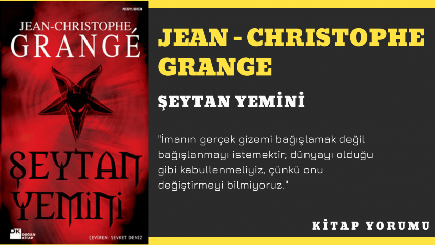 Jean-Christophe Grangé – Şeytan Yemini