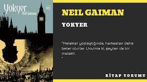 NEIL GAIMAN – Yokyer