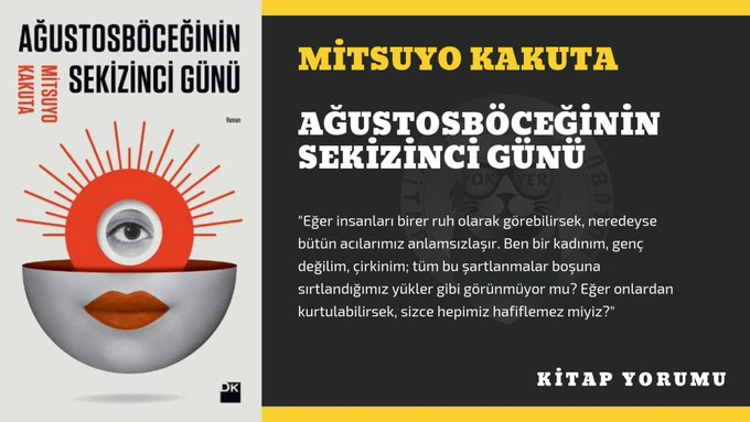 KİTAP YORUM: MİTSUYO KAKUTA – AĞUSTOSBÖCEĞİNİN SEKİZİNCİ GÜNÜ