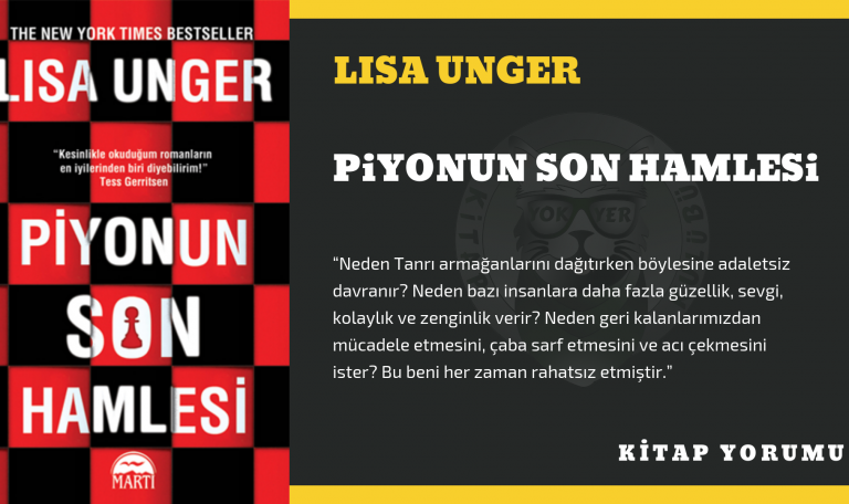 Lisa Unger - Piyonun Son Hamlesi