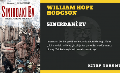 William Hope Hodgson - Sınırdaki Ev