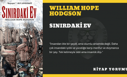 william hope hodgson - sınırdaki ev