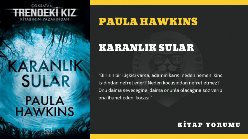 KİTAP YORUM: PAULA HAWKINS – KARANLIK SULAR