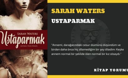 Sarah Waters - Ustaparmak
