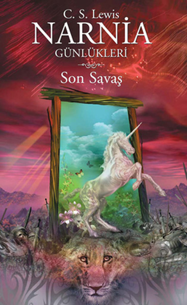 Narnia Günlükleri Serisi 7 – Son Savaş