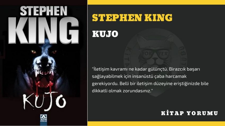 KİTAP YORUM: STEPHEN KING – KUJO