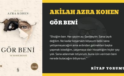 akilah azra kohen - gör beni