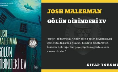 josh malerman - gölün dibindeki ev