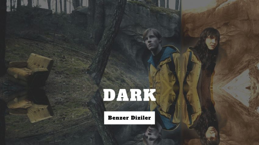 “DARK” HAYRANLARINA DİZİ ÖNERİLERİ