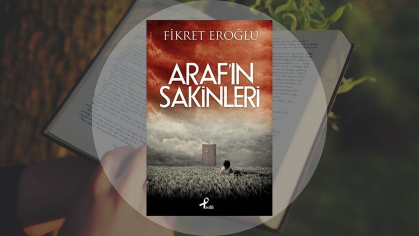 Araf’ın Sakinleri Kitap Yorumu