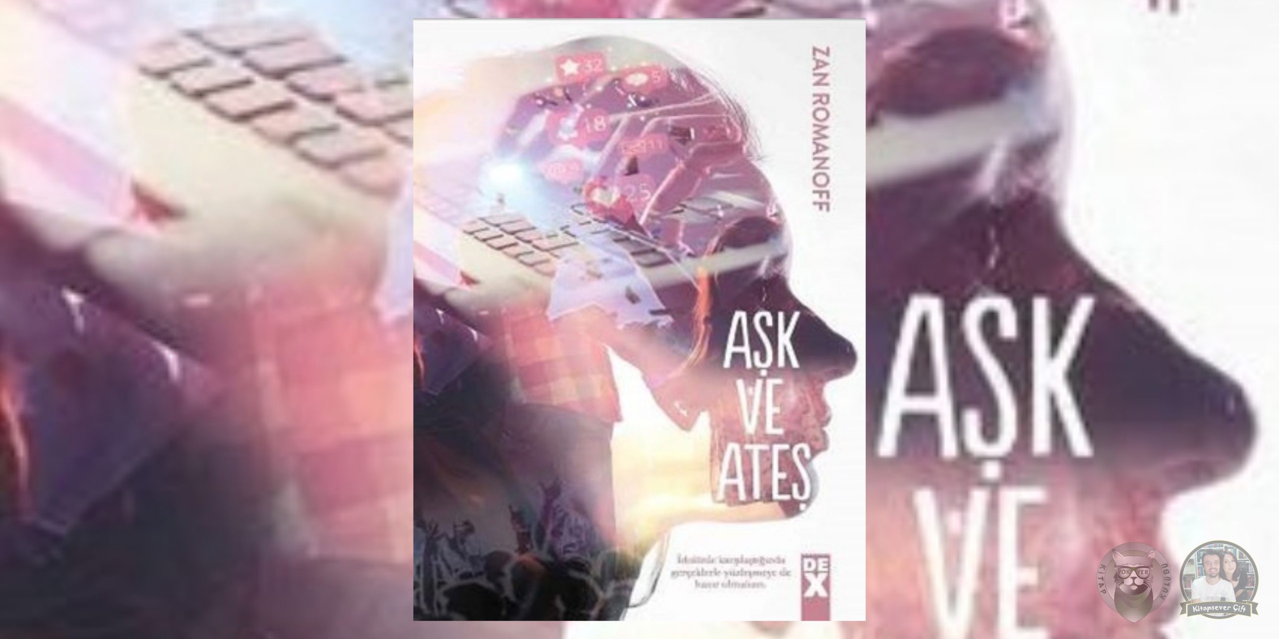 Aşk ve Ateş