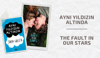 AYNI YILDIZIN ALTINDA - THE FAULT IN OUR STARS