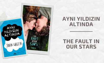 ayni yildizin altinda - the fault in our stars