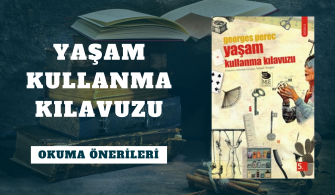 georges perec - yaşam kullanma kılavucu