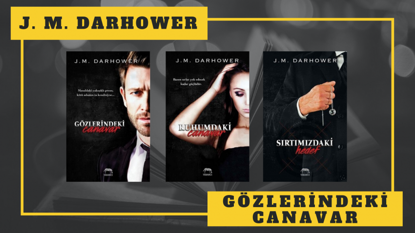 KİTAP SERİSİ: J. M. DARHOWER – GÖZLERİNDEKİ CANAVAR