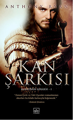 Kuzgunun Gölgesi Serisi 1 – Kan Şarkısı