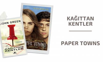 Kağıttan Kentler - Paper Towns