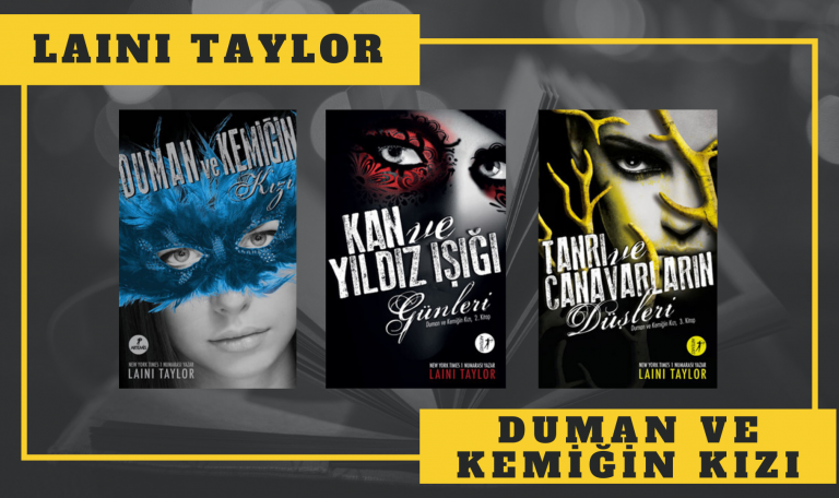 Laini Taylor - Duman ve Kemiğin Kızı
