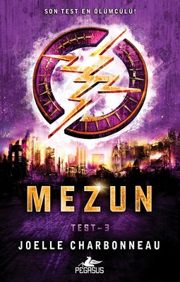KİTAP SERİSİ: JOELLE CHARBONNEAU - TEST 3 – Mezun