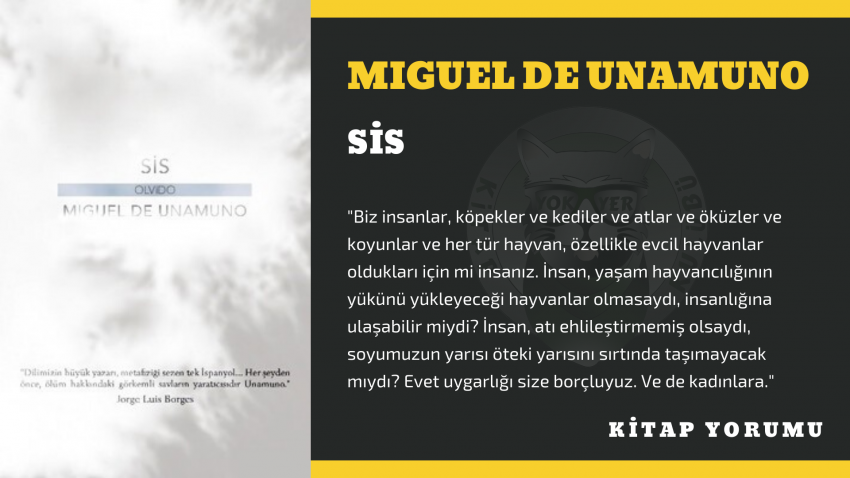 Miguel de Unamuno – Sis Kitap Yorumu