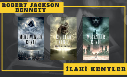 Robert Jackson Bennett - İlahi Kentler