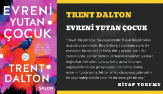 trent dalton - evreni yutan çocuk