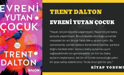 trent dalton - evreni yutan çocuk