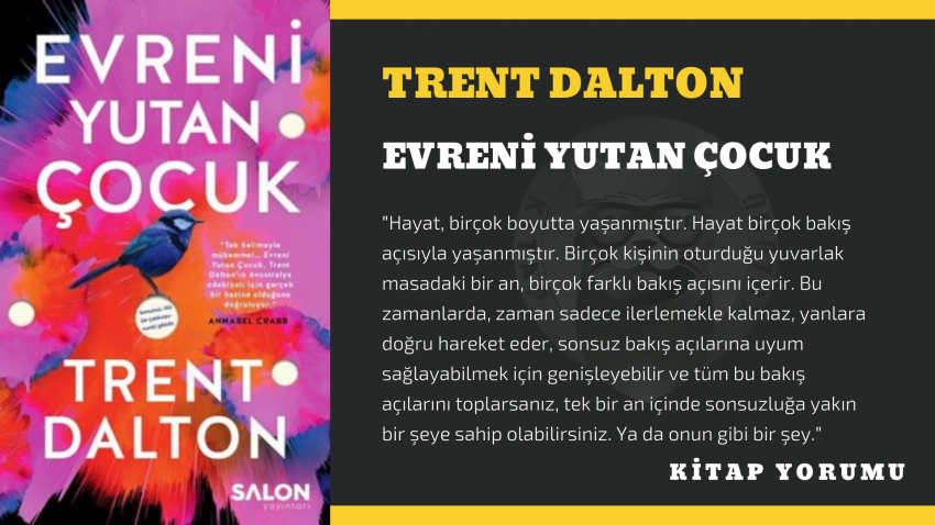 KİTAP YORUM: TRENT DALTON – EVRENİ YUTAN ÇOCUK