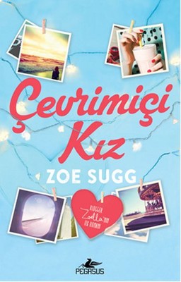 KİTAP SERİSİ: ZOE SUGG - ÇEVRİMİÇİ KIZ 1 – evrimiçi Kız
