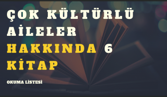 Çok Kültürlü Aileler Kitap Listesi
