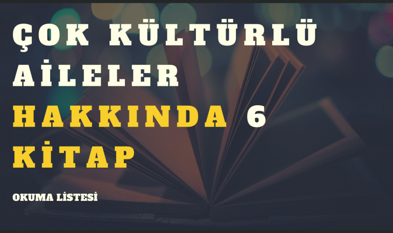 Çok Kültürlü Aileler Kitap Listesi