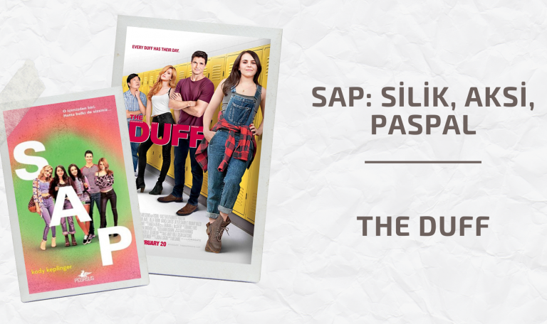 Sap, The Duff