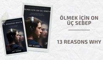 Ölmek İçin On Üç Sebep - 13 Reasons Why