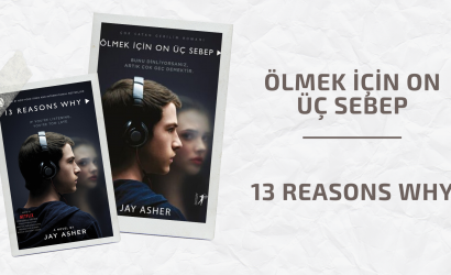 Ölmek İçin On Üç Sebep - 13 Reasons Why