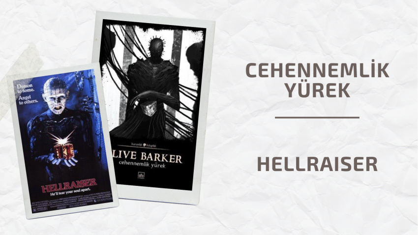 HELLRAISER – CEHENNEMLİK YÜREK