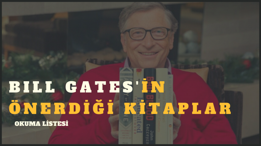 BILL GATES’İN ÖNERDİĞİ KİTAPLAR