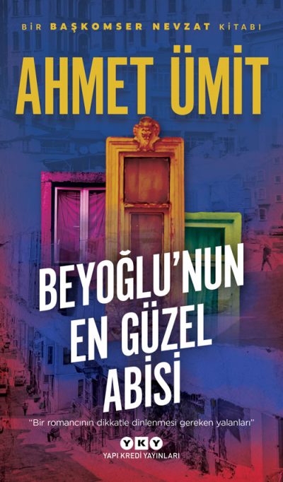 AHMET ÜMİT - BAŞKOMSER NEVZAT KİTAPLIĞI 5 – Beyoglunun En Guzel Abisi