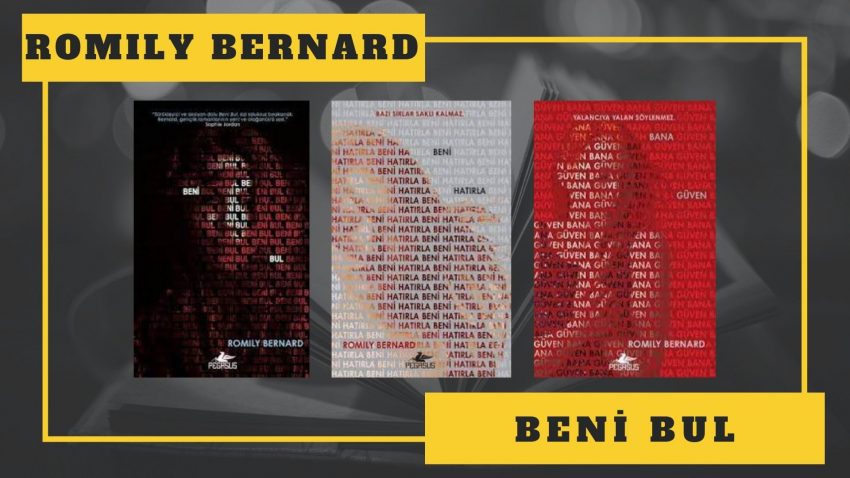 KİTAP SERİSİ: ROMILY BERNARD – BENİ BUL