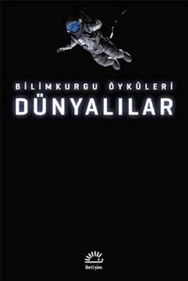 edebi̇ zi̇yafet: bilimkurgu öykü derlemeleri 8 – dunyalilar bilimkurgu oykuleri