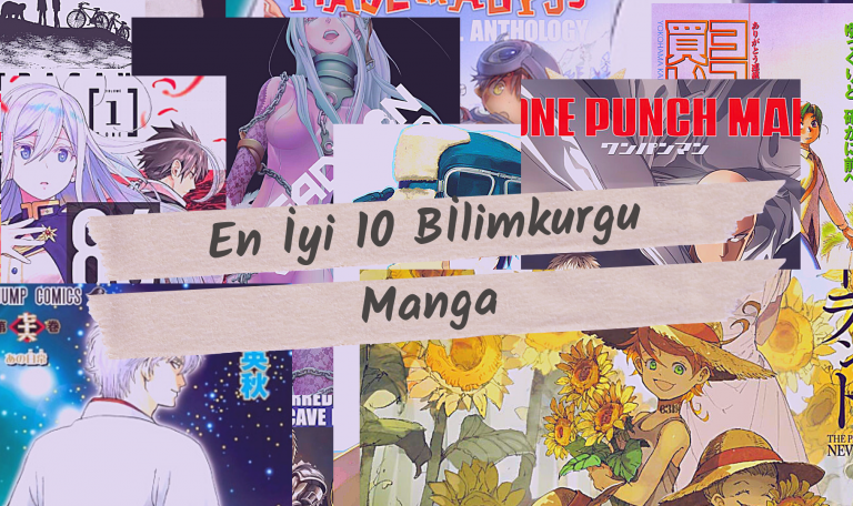 En İyi 10 Bİlimkurgu Manga