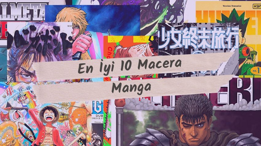 En İyi 10 Macera Türündeki Manga