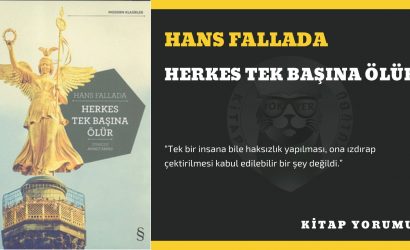 hans fallada - herkes tek başına ölür