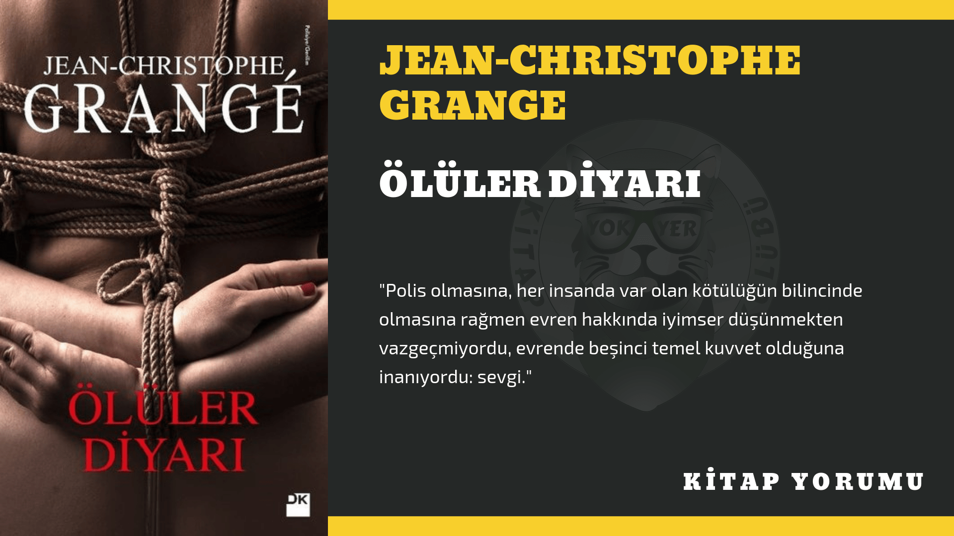 Jean Christophe Grange - Ölüler Diyarı