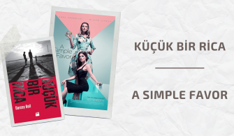 küçük bir rica - a simple favor