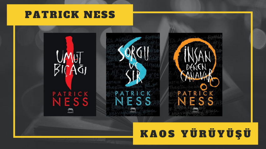 Patrick Ness "Kaos Yürüyüşü 1-Umut Bıçağı" PDF